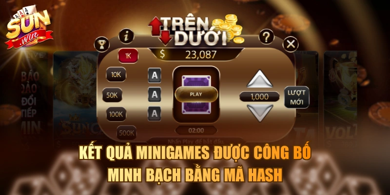 Trang chủ Kết quả Minigames được công bố minh bạch bằng mã hash